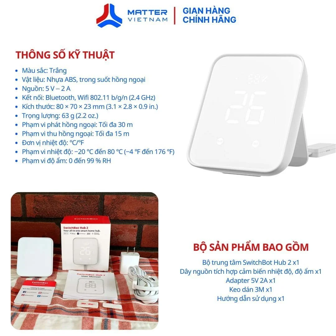 Th&ocirc;ng số SwitchBot Hub 2