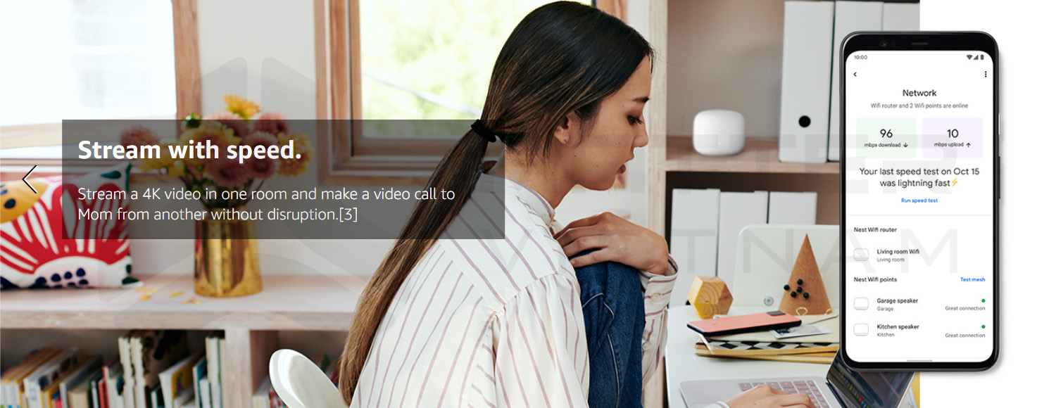 Google Nest Wifi Gen 2 truyền tải nhanh chóng