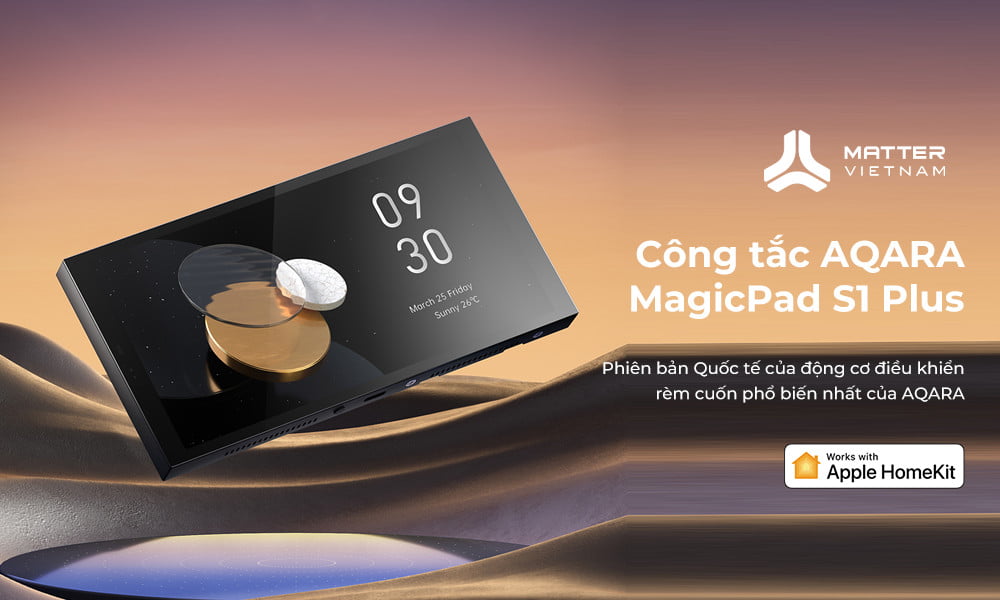 Review Aqara MagicPad S1 Plus – màn hình cảm ứng tích hợp công tắc thông minh “xịn” nhất hiện nay!