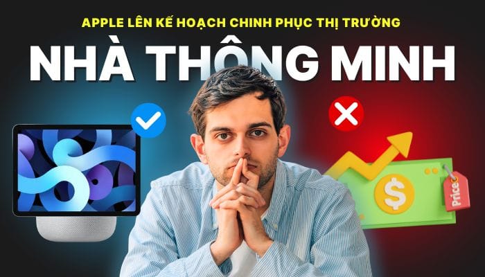 Apple lên kế hoạch chinh phục thị trường Nhà thông minh