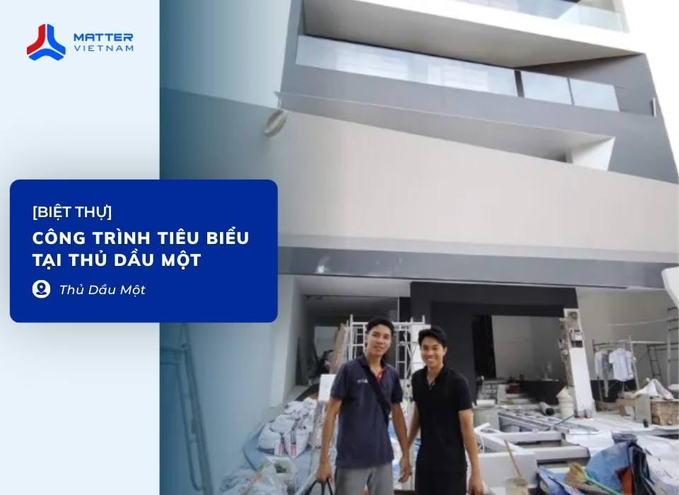 [Biệt thự] C&ocirc;ng tr&igrave;nh ti&ecirc;u biểu tại Thủ Dầu Một