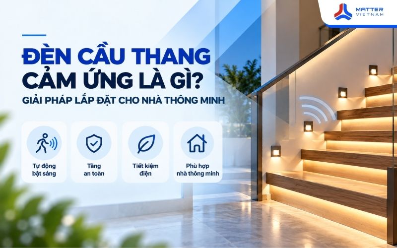 Đèn Cầu Thang Cảm Ứng